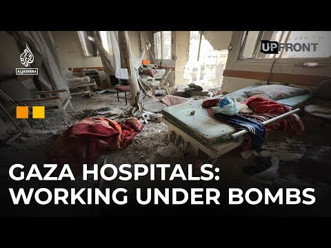 'Just stop the war,' al-Shifa doctor says on the situation in Gaza | UpFront Web Extra