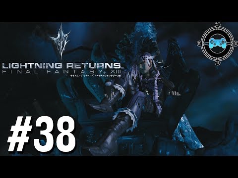 Familiar Rage - Blind Let's Play Lightning Returns: Final Fantasy XIII Episode #38