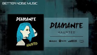 DIAMANTE - Haunted (Official Audio)