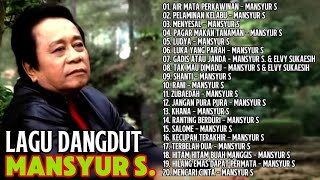 Download lagu MANSYUR S FULL ALBUM | AIR MATA PERKAWINAN | DANGDUT ALBUM TERBAIK SEPANJANG MASA mp3