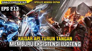 Download lagu SWALLOWED STAR EPISODE 213 - 3 PENGUASA ALAM DIBUAT KESAL DENGAN KECEPATAN LUOFENG mp3