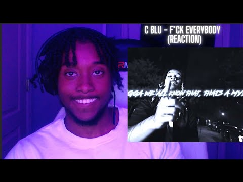HUMBLE GZ..FREAKY AH YN | C Blu - F*CK EVERYBODY (AR is Faded) REACTION