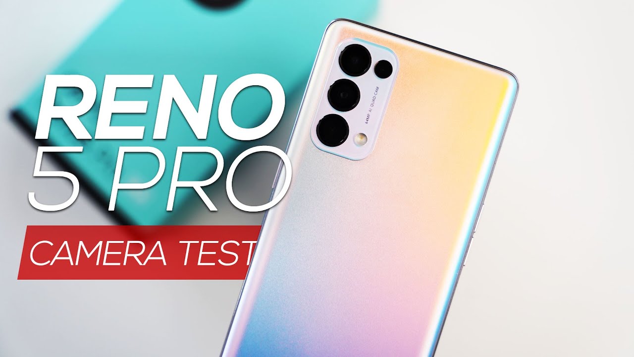 Oppo Reno 5 Pro camera test