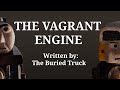 The Vagrant Engine A Wooden Railway Short Film PG 13