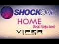 SHOCKONE - HOME (FEAT. REIJA LEE) 