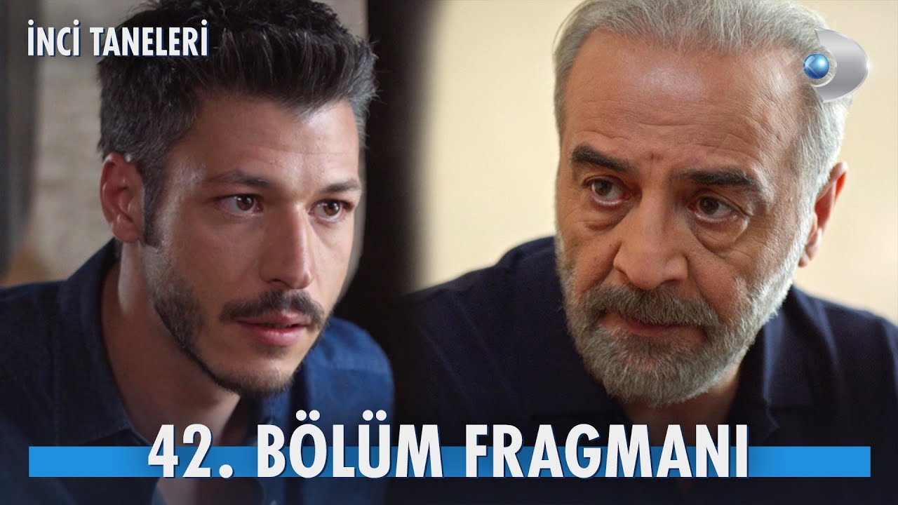 İnci Taneleri 42. Bölüm Fragmanı Yayınlandı mı?