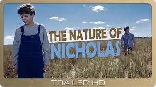 The Nature of Nicholas ≣ 2002 ≣ Trailer