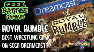 WWF Royal Rumble | Sega Dreamcast | Best Wrestling Game on Sega's 128-bit Console? Retro WWE Arcade