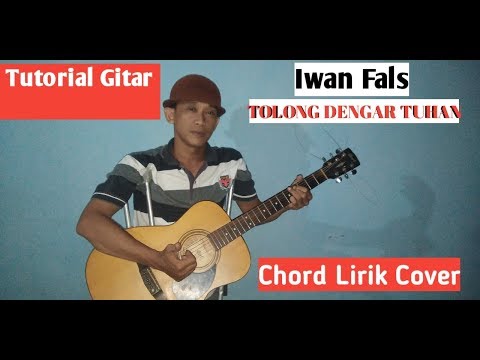 (Tutorial Gitar) Iwan Fals - TOLONG DENGAR TUHAN