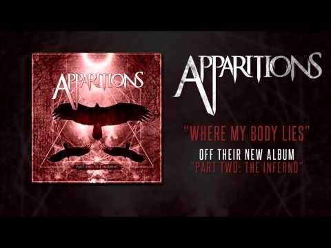 Apparitions | Where My Body Lies