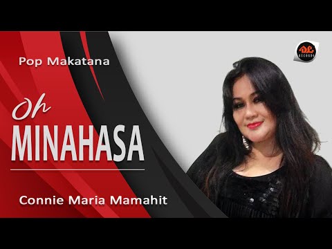 Connie Maria Mamahit - Oh Minahasa [Official Music Video] Pop Makatana