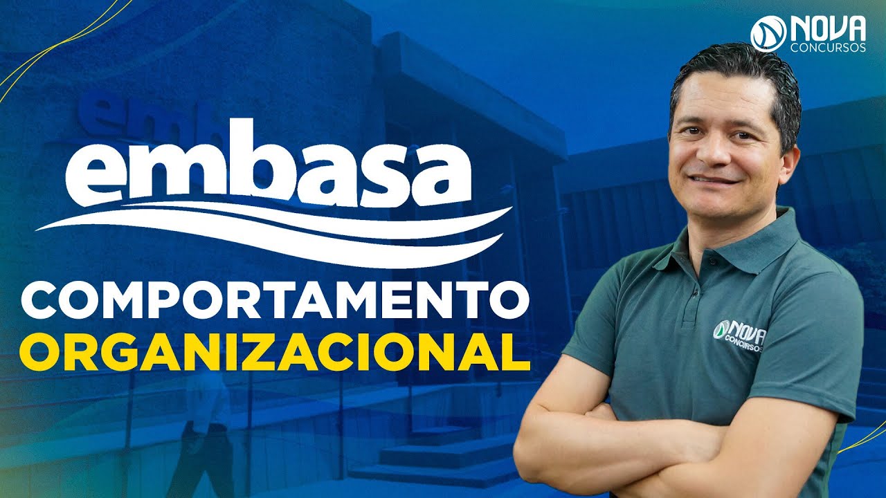 Concurso EMBASA 2022 - Comportamento Organizacional