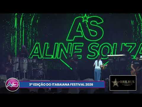 SHOW DE ALINE SOUZA NA 3ª EDIÇÃO DO ITABAIANA FESTIVAL 2026