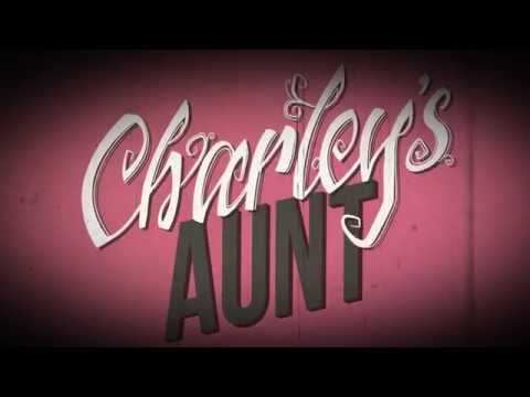 Charley's Aunt -- Trailer