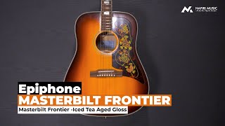 Video thumbnail for Epiphone Masterbilt Frontier in Iced Tea Aged Gloss by Nafiri Music Jakarta