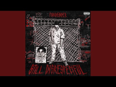 FOREVER DISRESPECTFUL