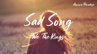 Download lagu We The Kings - Sad Song [Lyric Video] ft. Elena Coats mp3