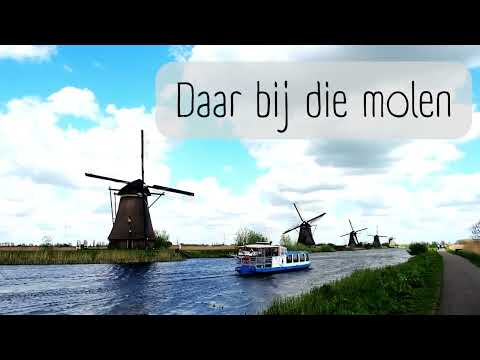 Daar bij die molen