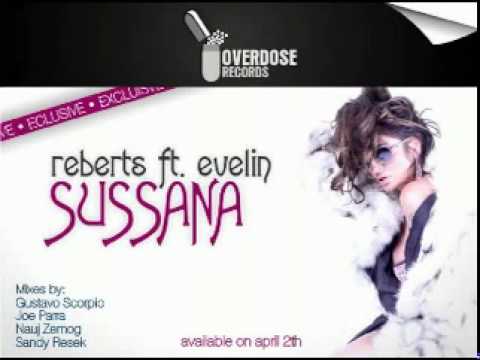 Reberts Feat. Evelin - Susanna (Gustavo Scorpio Mix)