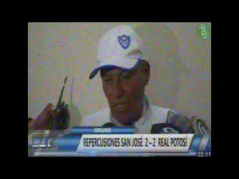 Resumen CD7 San Jose 2 - 2 Real Potosi, Habla Clausen
