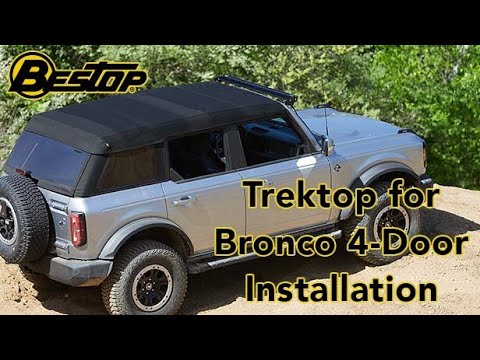 Trektop for 4-door Bronco Installation