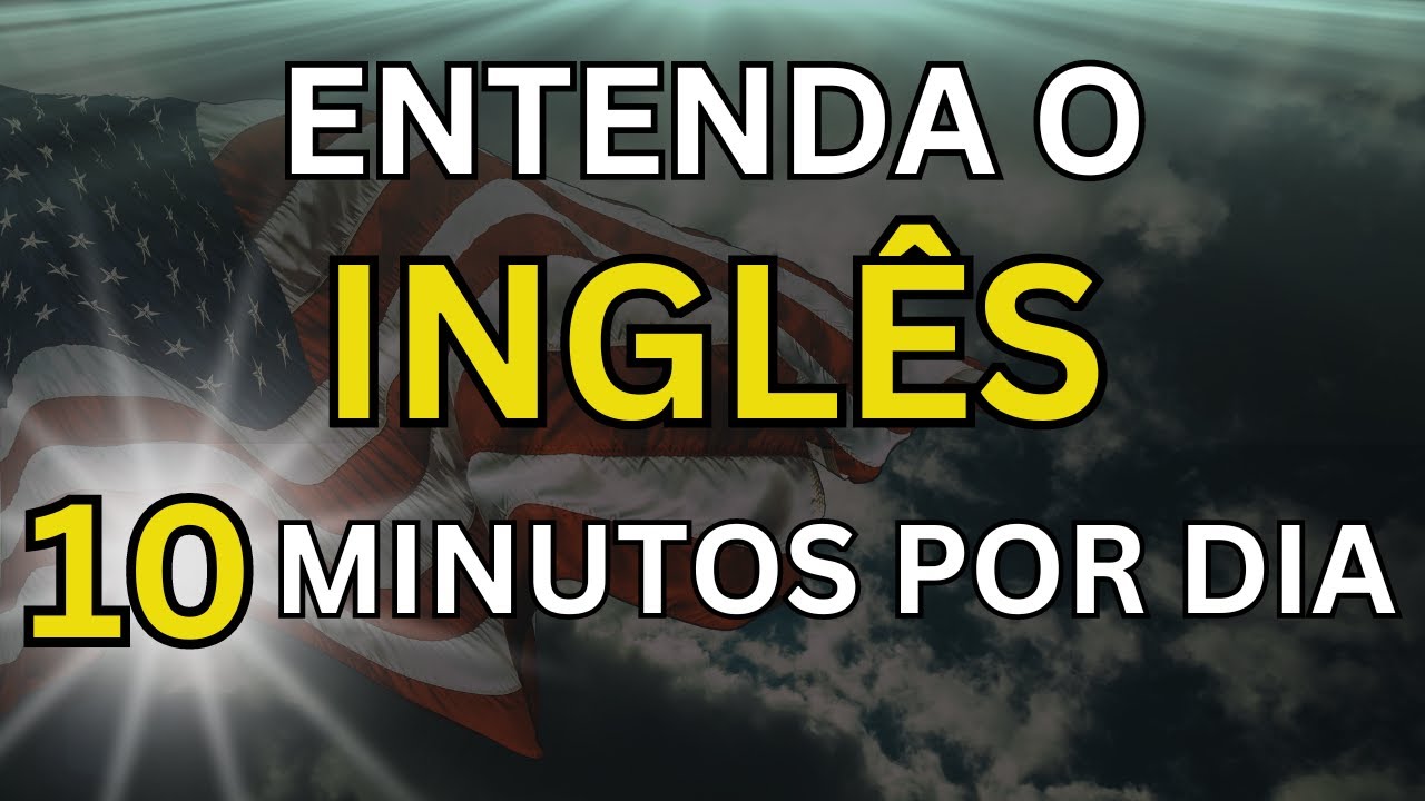 🗽ESCUTE ISSO 10  MINUTOS POR DIA E VOCÊ ENTENDERÁ O INGLÊS 📚AULAS DE INGLÊS 📚CURSO DE INGLÊS #24