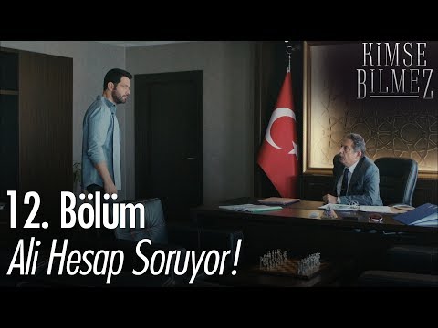 Ali, Kurt Bey'den hesap soruyor - Kimse Bilmez 12. Bölüm