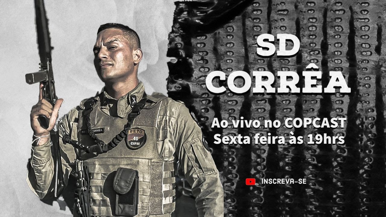 SD CORRÊA - PETO PMBA  | EPISÓDIO 80 | COPCAST