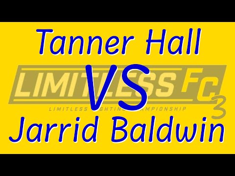 LFC3: Tanner Hall vs Jarrid Baldwin