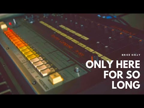 Thumbnail for BRICE KELLY - ONLY HERE FOR SO LONG by Brice Long