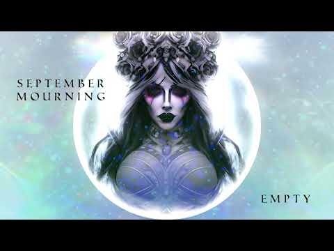 SEPTEMBER MOURNING - EMPTY