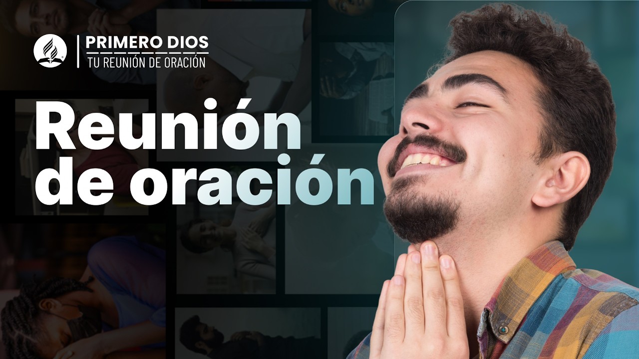 Reunión de oración 🌅 ● Iglesia Adventista del Séptimo Día | 23 de octubre