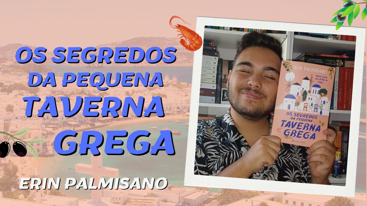 Opinião "Os Segredos da Pequena Taverna Grega" de Erin Palmisano