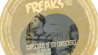 Freaks 012 - Conscious Of My Conscience (Henrik Schwarz Remix)