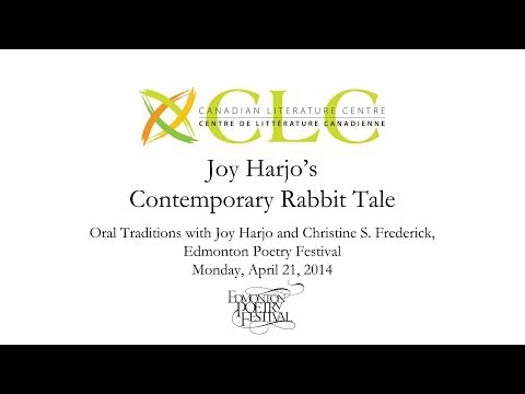 Joy Harjo | Contemporary Rabbit Tale | Edmonton Poetry Festival