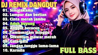 Download lagu DJ REMIX DANGDUT LAWAS PALING BANYAK DICARI 🎧 | DJ ADUH BUYUNG | DJ JANGAN TUNGGU LAMA-LAMA FULL BAS mp3