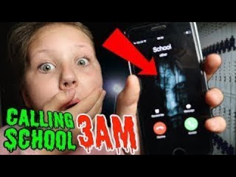 CALLING MY SCHOOL AT 3AM!! OMG SO CREEPY!!