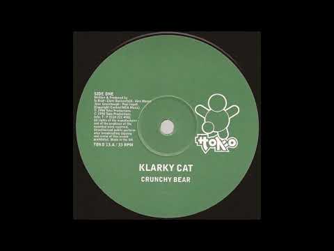 Klarky Cat  -  Crunchy Bear