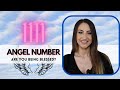 1111 ANGEL NUMBER - Are You Being Blessed?
