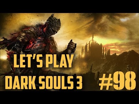 Let's Play Dark Souls 3 w/No Commentary- Part 98 - Untended Graves