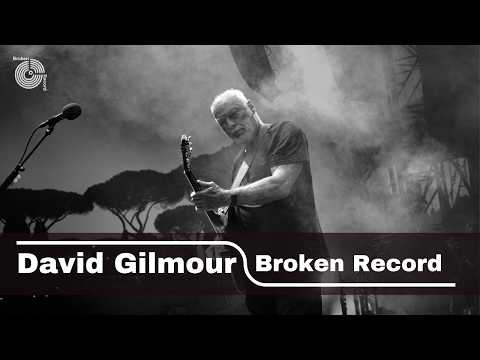 David Gilmour on Songwriting, His Houseboat Studio & the Art of the Guitar Solo | Broken Record