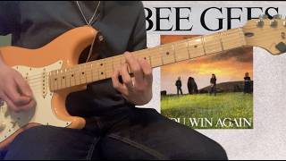 Bee Gees - You Win Again (Guitar Cover)
