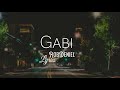 Gabi - Rob Deniel (Lyrics) | Life of Music PH