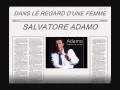💖💖💋💋💖💖 Dans Le Regard D'une Femme ADAMO SALVATORE💖💖💋💋💖💖