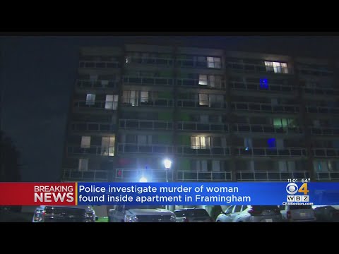 Woman Found Murdered, Suffering 'Obvious Trauma' Inside Framingham Apartment