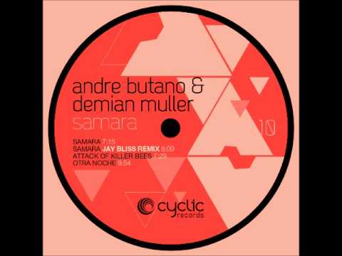 CYC10 Andre Butano & Demian Muller -  Samara (Jay Bliss Remix)