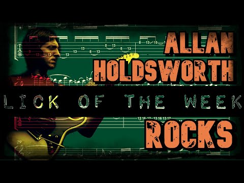 Allan Holdsworth - Lick of The Week (Rocks)