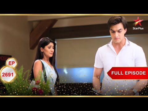 Kartik और Naira अलग हो जाएंगे! | Full Ep. 2691 | Yeh Rishta Kya Kehlata Hai