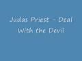 Judas Priest - Deal With the Devil (Original)