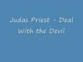 Judas Priest - Deal With the Devil (Original) 